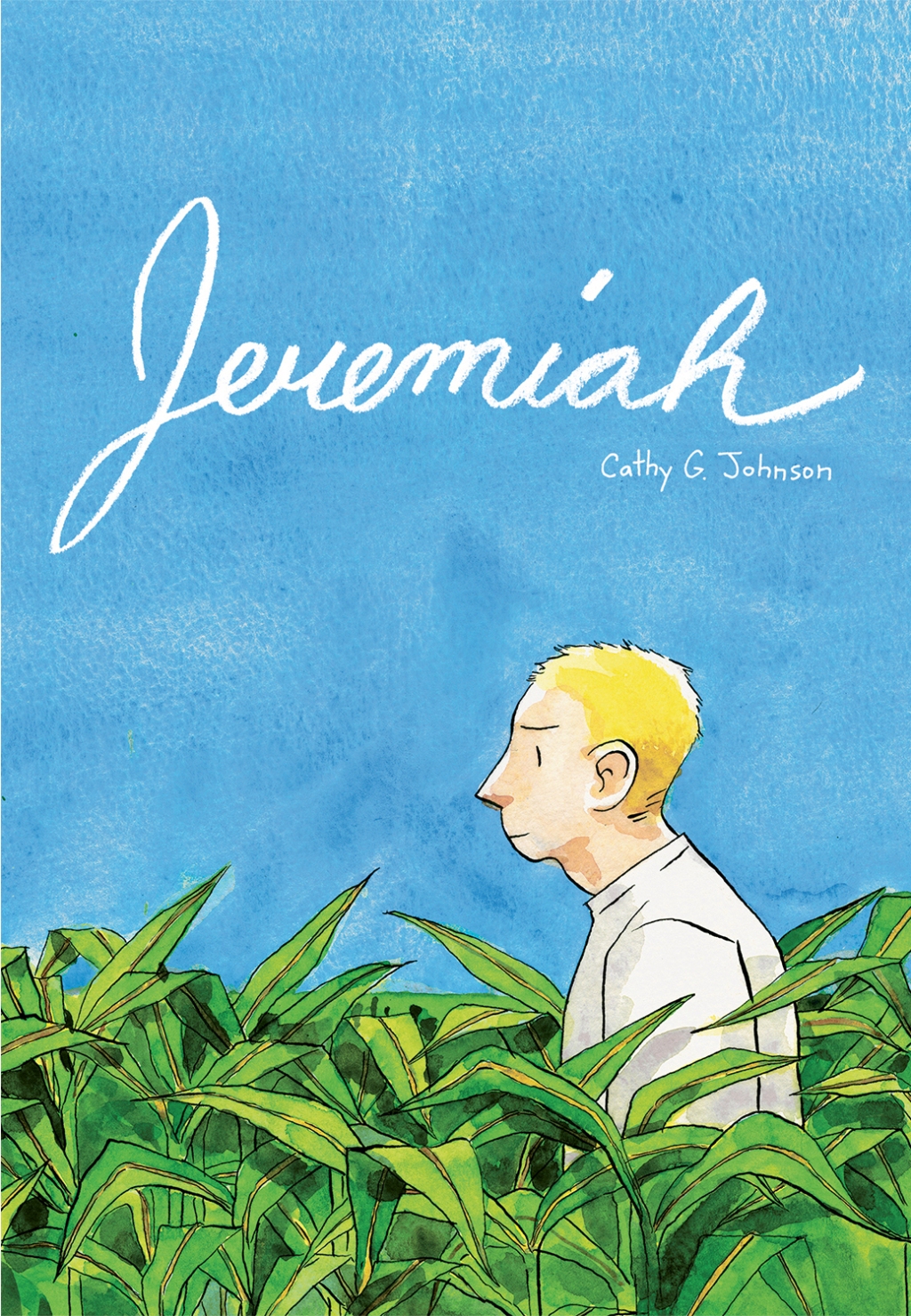 Jeremiah in August from AdHouse Books