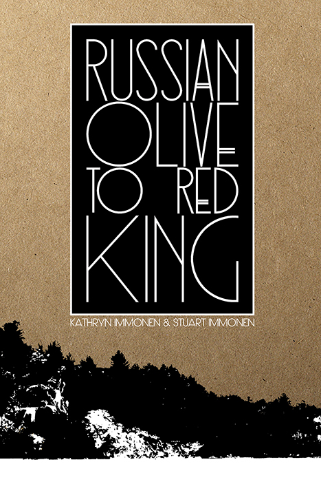 Russian Olive To Red King in May from AdHouse Books